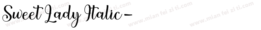 Sweet Lady Italic字体转换